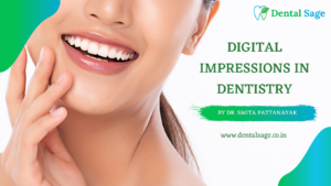 Digital Impression in Dentistry