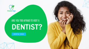 Dental Anxiety - Dental Care in Yelahanka - Dental Sage